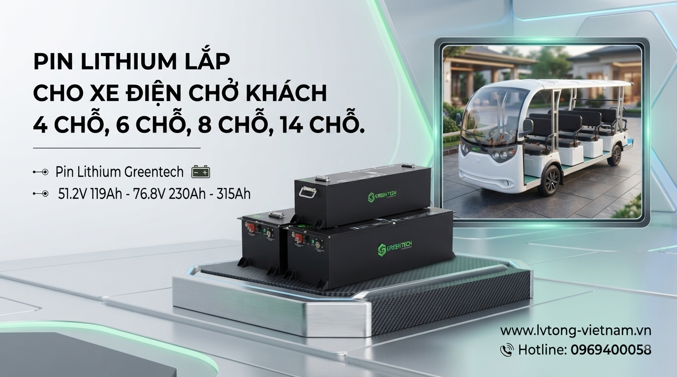 Pin lithium Greentech chất lượng cao